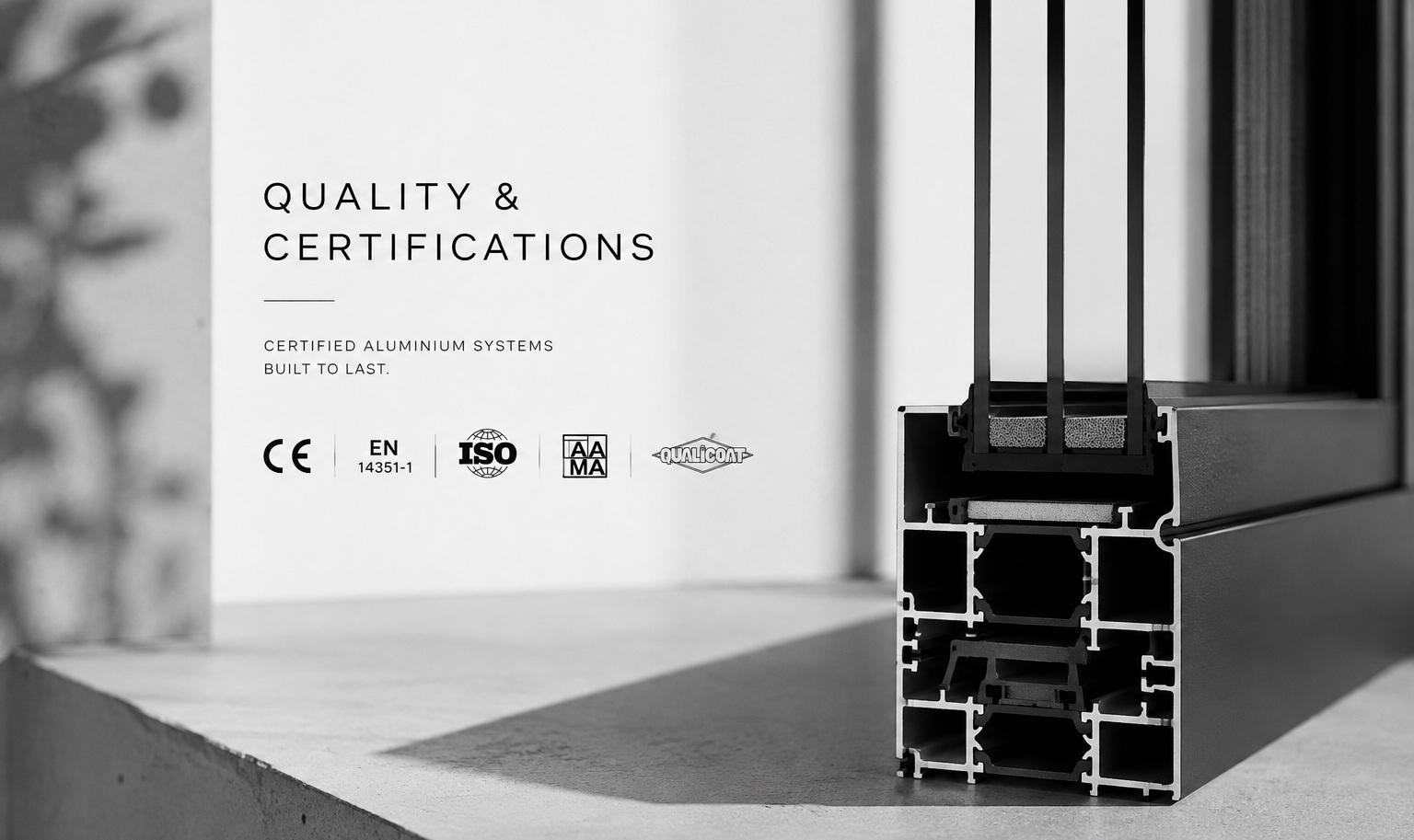 Quality & Certifications Aluminium Windows & Doors mparolas